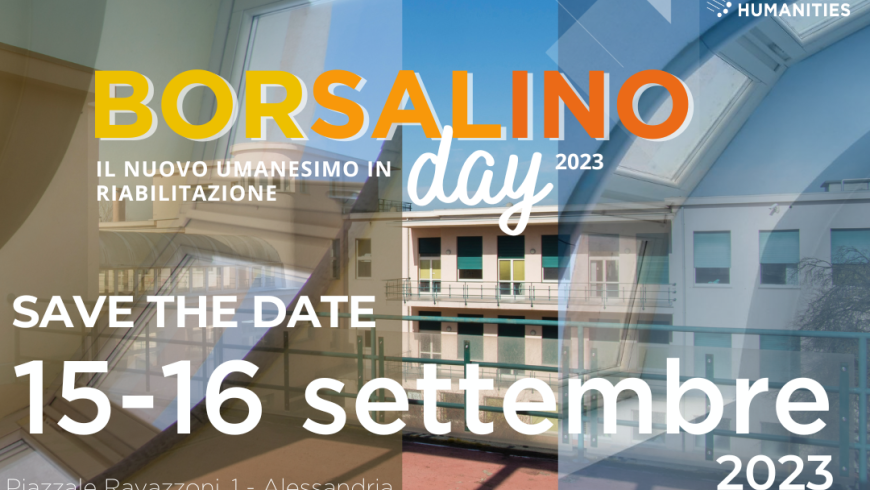 Il nuovo umanesimo in riabilitazione al centro del Borsalino Day